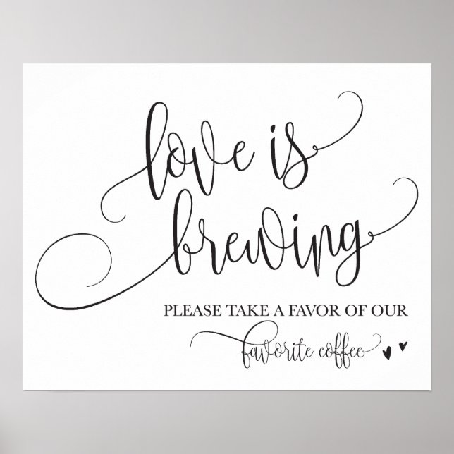 Love Is Brewing Coffee Bar Wedding Sign (Front)