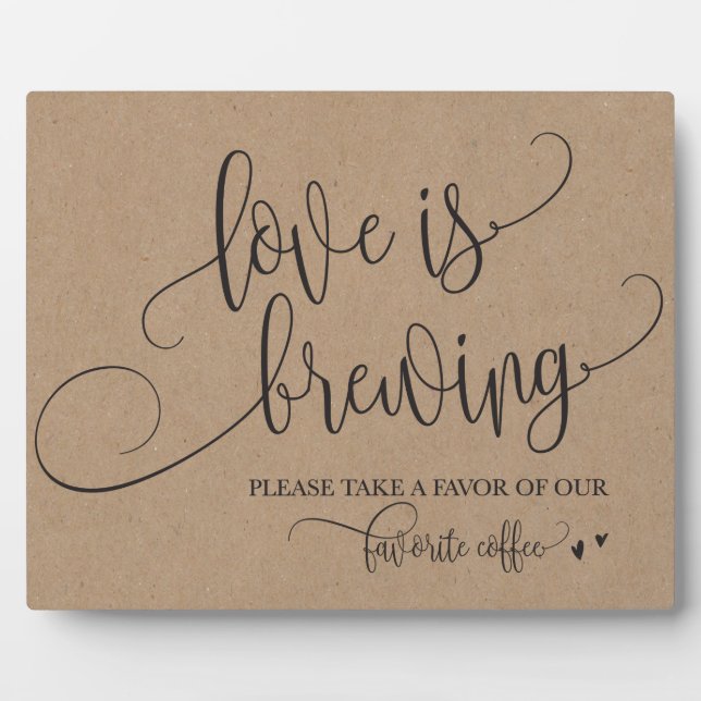 Love Is Brewing Coffee Bar Wedding Sign Plaque (Front)