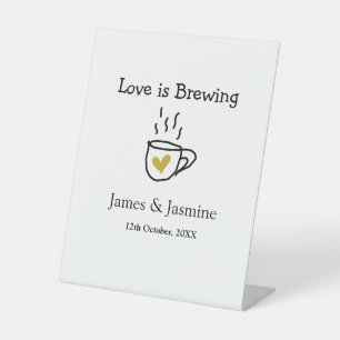 Love is Brewing coffee mug gold heart couple name Pedestal Sign
