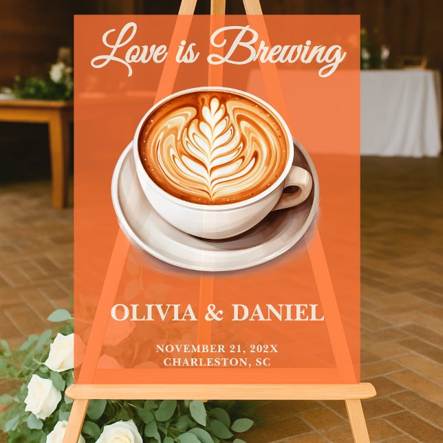  Love is Brewing | Cosy Fall Wedding Welcome Acrylic Sign (Creator Uploaded)