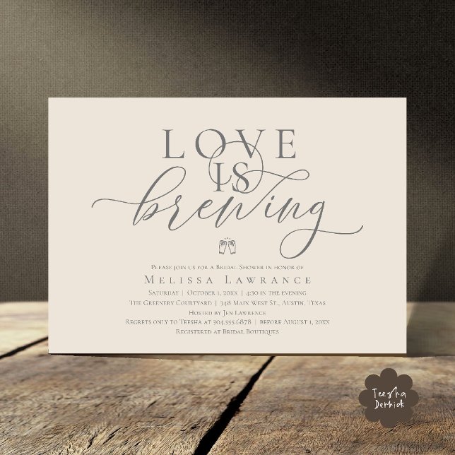 Love Is Brewing Elegant Script Bridal Shower Invitation (Love Is Brewing Modern Classy Elegant Script Bridal Shower Invitation Card in Cream Grey)