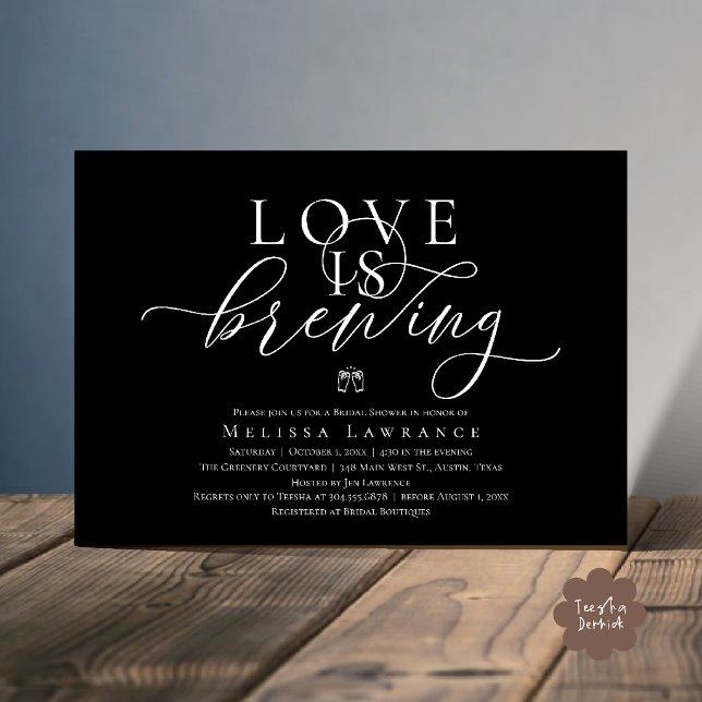 Love Is Brewing Elegant Script Bridal Shower Invitation (Love Is Brewing Modern Classy Elegant Script Bridal Shower Invitation Card in Black and White)