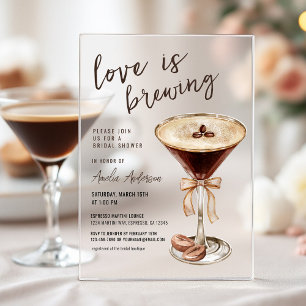 Love is Brewing Espresso Martini Bridal Shower Acrylic Invitations