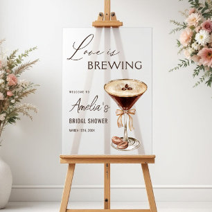 Love is Brewing Espresso Martini Bridal Shower Acrylic Sign