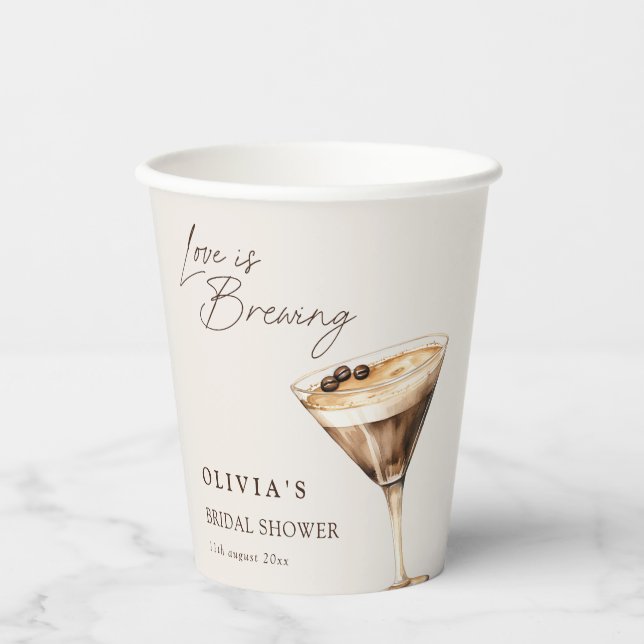 Love is Brewing Espresso Martini Bridal Shower Paper Cups (Front)