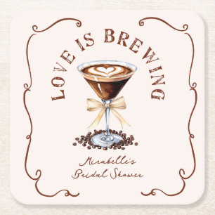 Love is Brewing Espresso Martini Bridal Shower  Square Paper Coaster