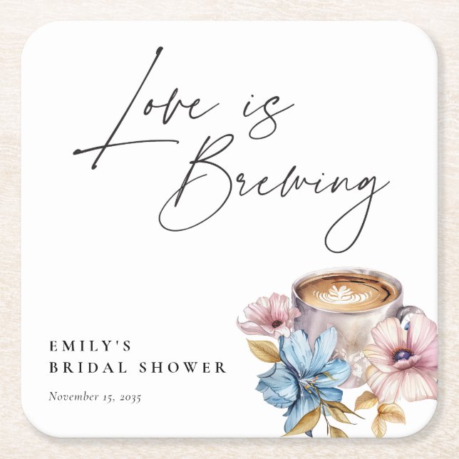 Love is Brewing Floral Bridal Shower Square Paper Coaster (Front)