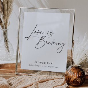Love is Brewing Flower Bar Sign Bridal Shower