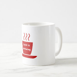 Love is Brewing Mug
