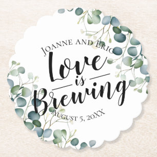 love is brewing wedding pub custom eucalyptus paper coaster