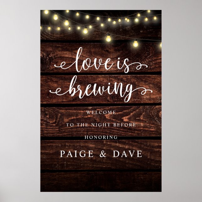 Love is Brewing, Wedding Rehearsal Dinner, Rustic Poster (Front)