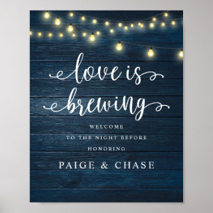 Love is Brewing, Wedding Rehearsal Dinner, Rustic Poster