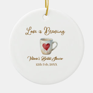 Love is Brewing white coffee mug heart bridal show Ceramic Tree Decoration