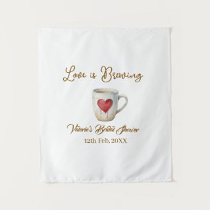 Love is Brewing white coffee mug heart bridal show Tapestry