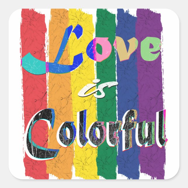 Love is colourful - LGBTQ pride month rainbow flag Square Sticker (Front)