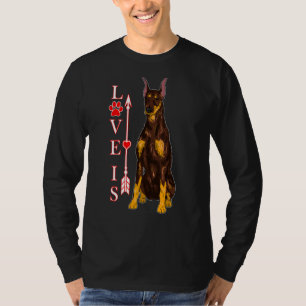 Love Is Doberman Pinscher Dog Cute Dogs Paw Print T-Shirt