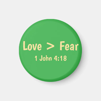 Love is Greater than Fear T-Shirt Magnet