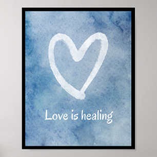 Love is Healing Poster