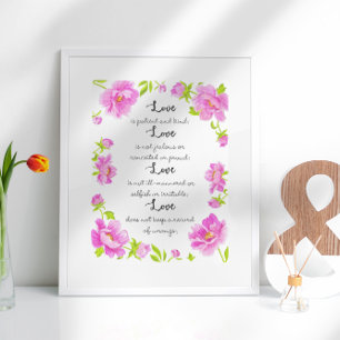 Love Is I Corinthians 13 Text Floral Poster