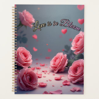 Love is in Bloom Pink Roses Romantic Valentine's Planner