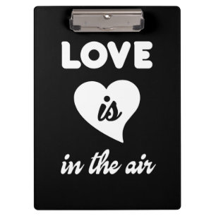 Love is in the air clipboard