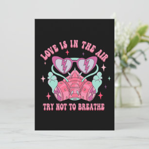 Love Is In The Air Try Not To Breathe Anti Valenti Holiday Card