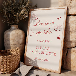 Love is in the Air Valentine Bridal Shower Welcome Poster
