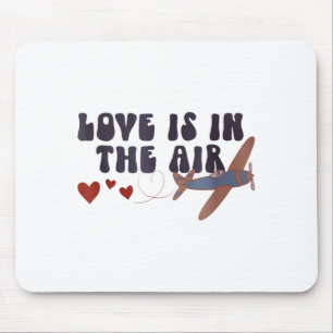 Love Is In The Air Valentine’s Airplane Mouse Mat
