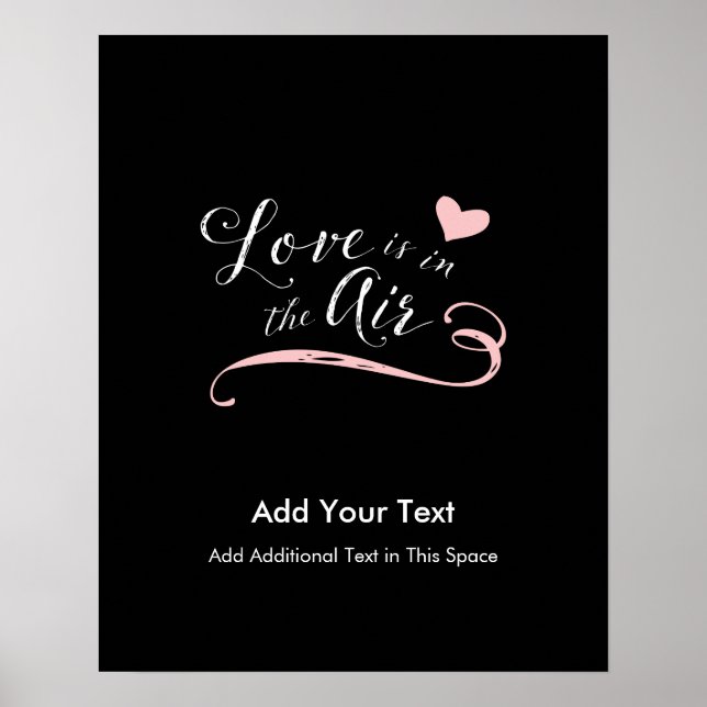 Love is in the Air - Valentine's Day or Wedding Poster (Front)