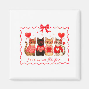 Love Is In The Fur Cat Lovers Valentines Cute Cats Magnet