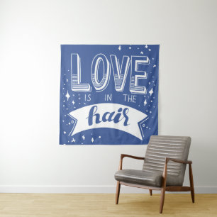 Love Is In The Hair Tapestry