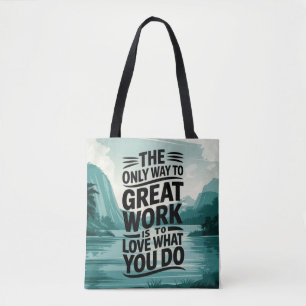 Love is in the Work Tote Bag