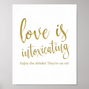 Love is Intoxicating Glitter 8x10 Wedding Sign