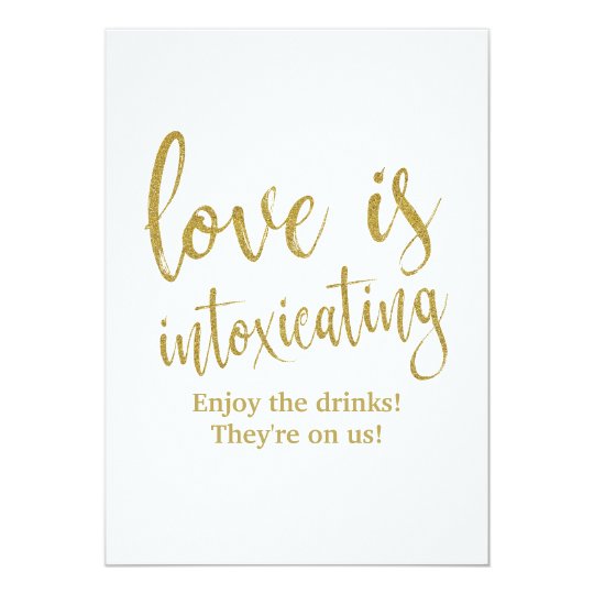 Love is Intoxicating Gold Affordable Wedding Sign Card