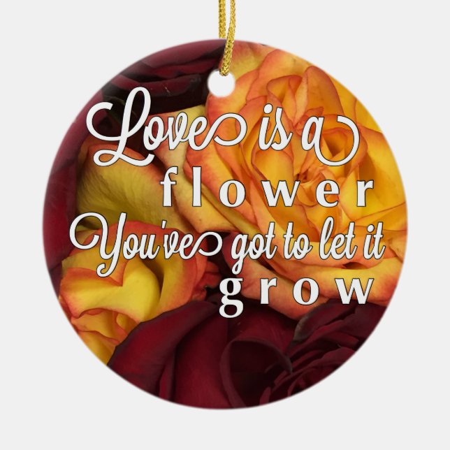 Love is Like a Flower Ceramic Tree Decoration (Front)