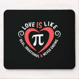 Love Is Like Pi Valentine Day Shirt Funny Math Tea Mouse Mat