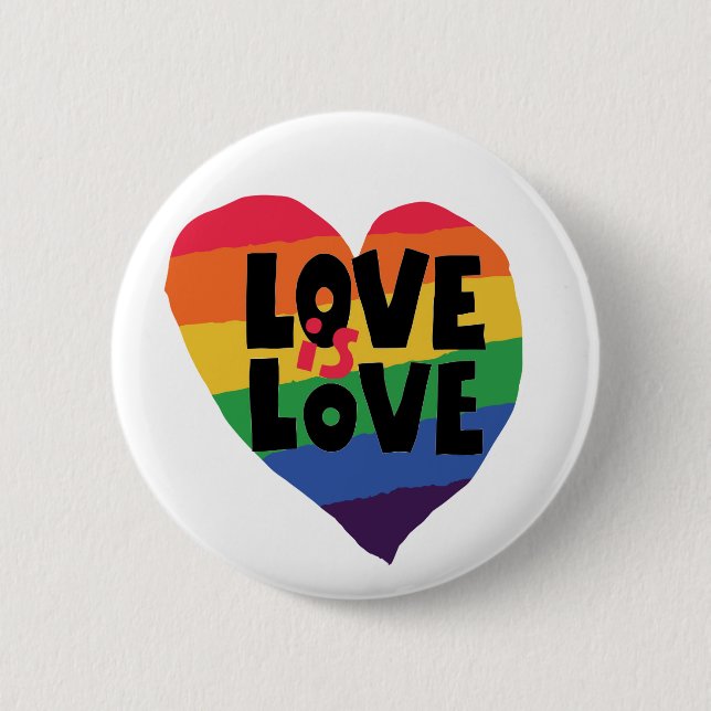 Love is Love 6 Cm Round Badge (Front)