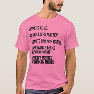 LOVE IS LOVE AND BLACK LIVES MATTER T-Shirt
