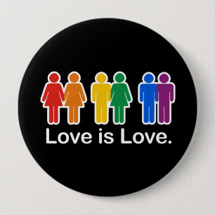 LOVE IS LOVE BASIC 10 CM ROUND BADGE
