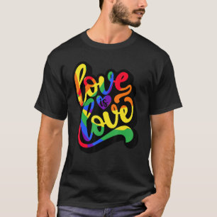 Love Is Love Be Yourself LGBTQ+ LGBT Rainbow Gay P T-Shirt