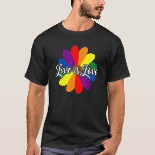 Love Is Love Flower Lgbt Gay Lesbian Human Rights T-Shirt