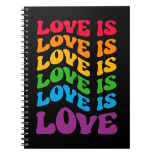 Love Is Love Gay LGBT Notebook
