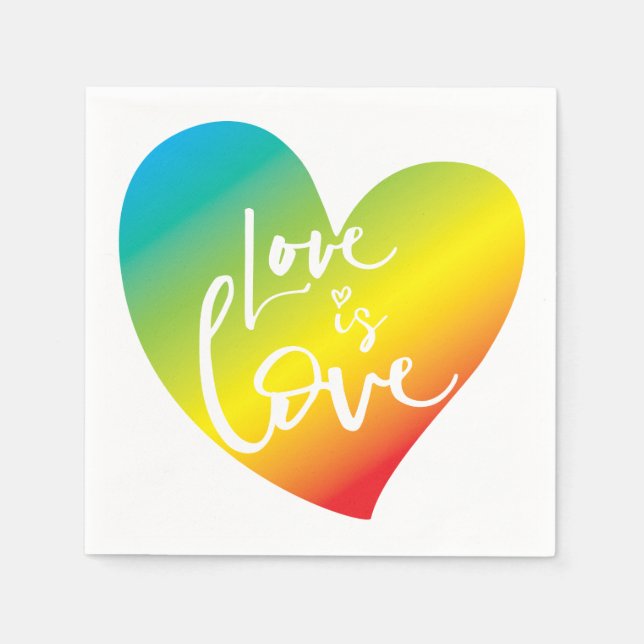 LOVE IS LOVE LBGT rainbow heart white lettering Napkin (Front)
