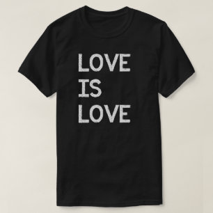 Love Is Love LGBTQ Pride T-Shirt