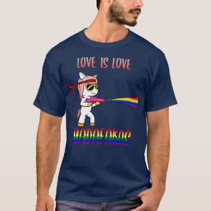 Love Is Love Madafaca Unicorn LGBTQ Funny Lesbian T-Shirt