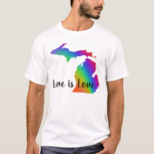 Love is love   Michigan pride T-Shirt