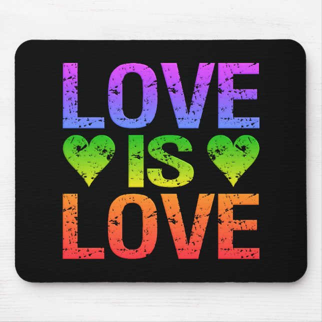 Love Is Love mousepad (Front)