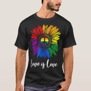 Love Is Love Peace Sunflower Lgbt Pride Gay Lesbia T-Shirt