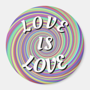 Love Is Love Pride Magnet