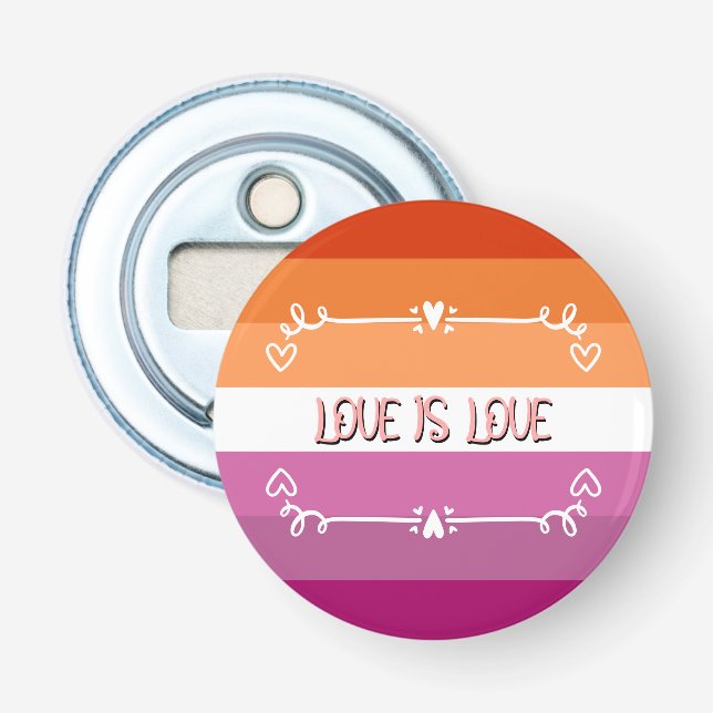 Love is Love Pride Month Button Bottle Opener (Front)